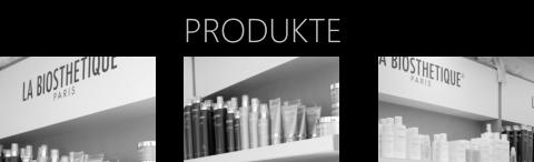 PRODUKTE